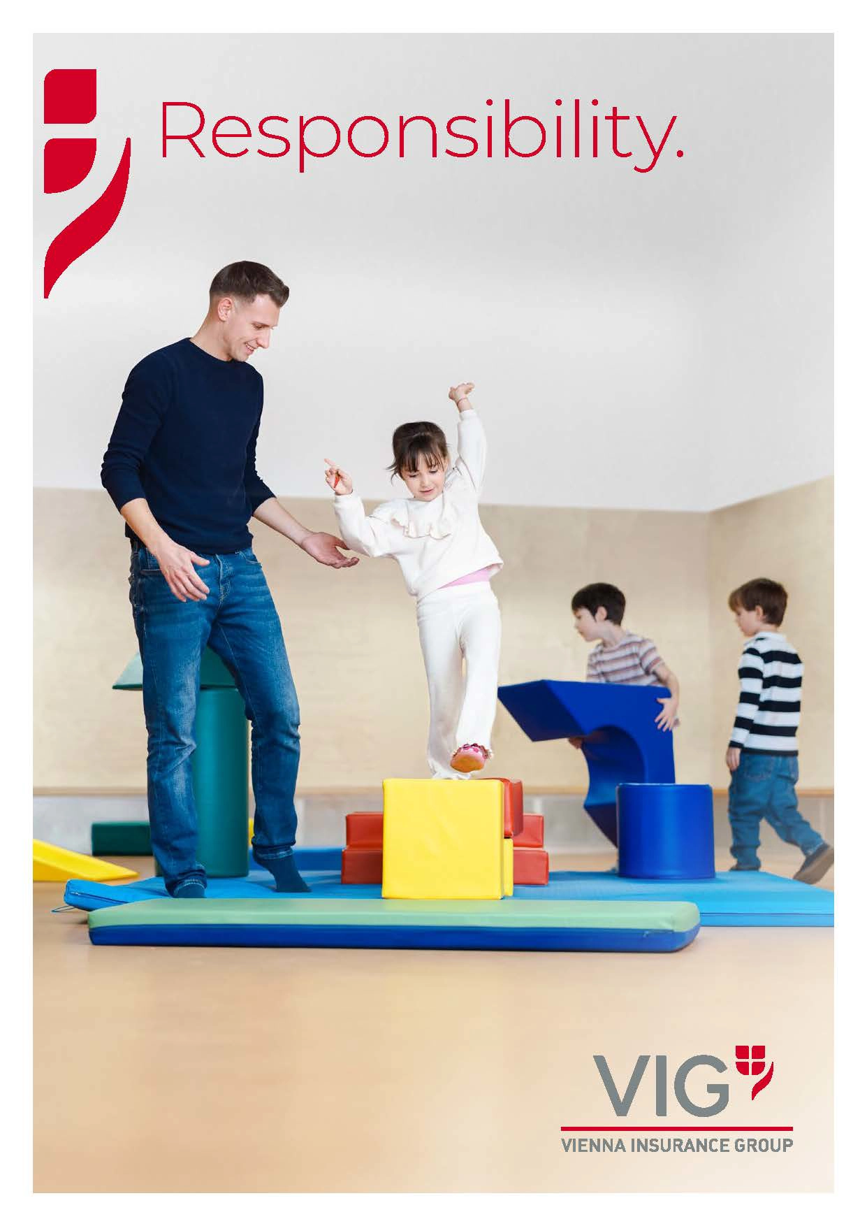 English advertising for VIG’s value of responsibility: Kindergarten teacher helps a girl cross a bridge made of gym mats