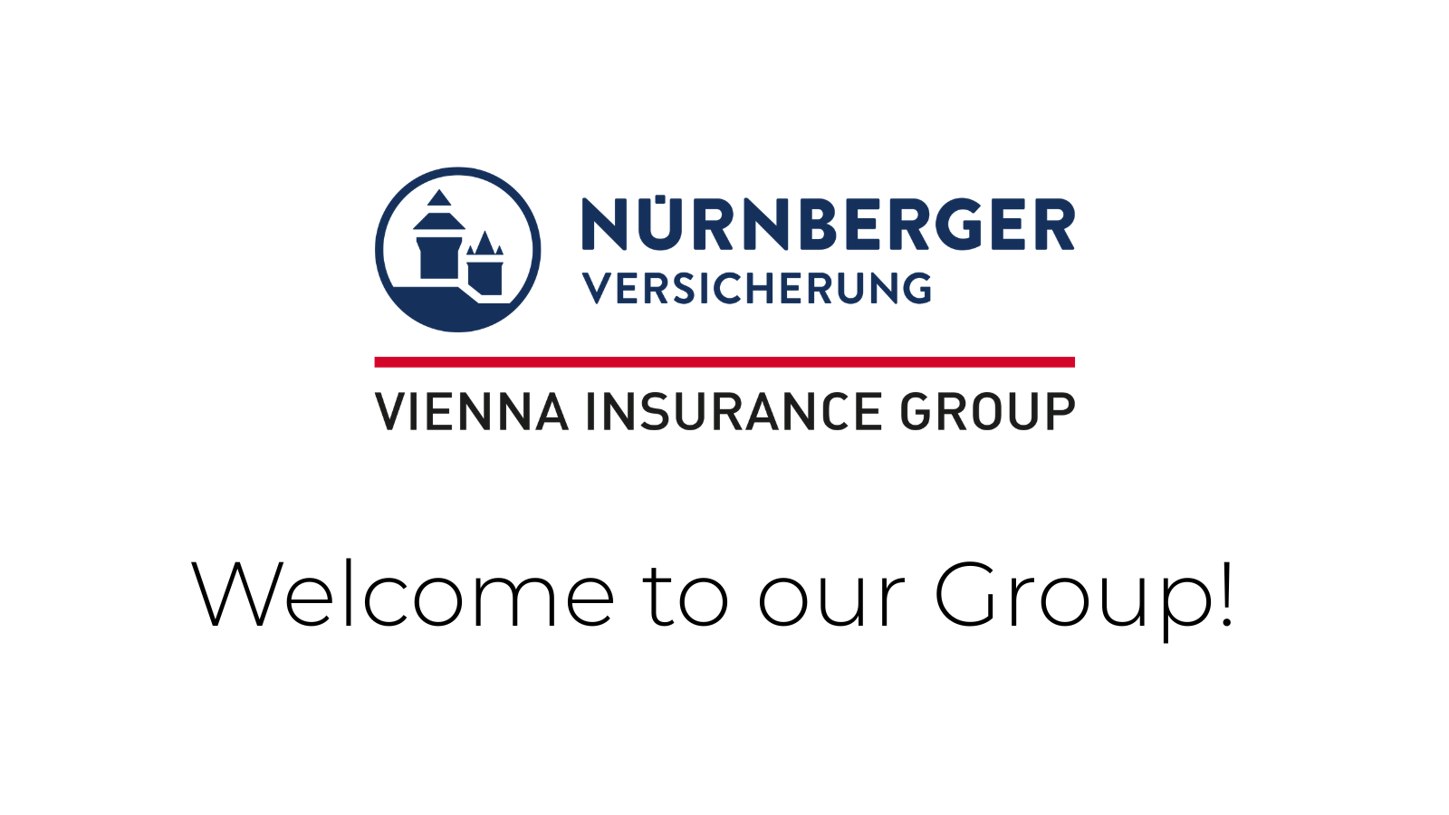 Logo of Nürnberger Versicherung with VIG Baseline, underneath "Welcome to our Group!"
